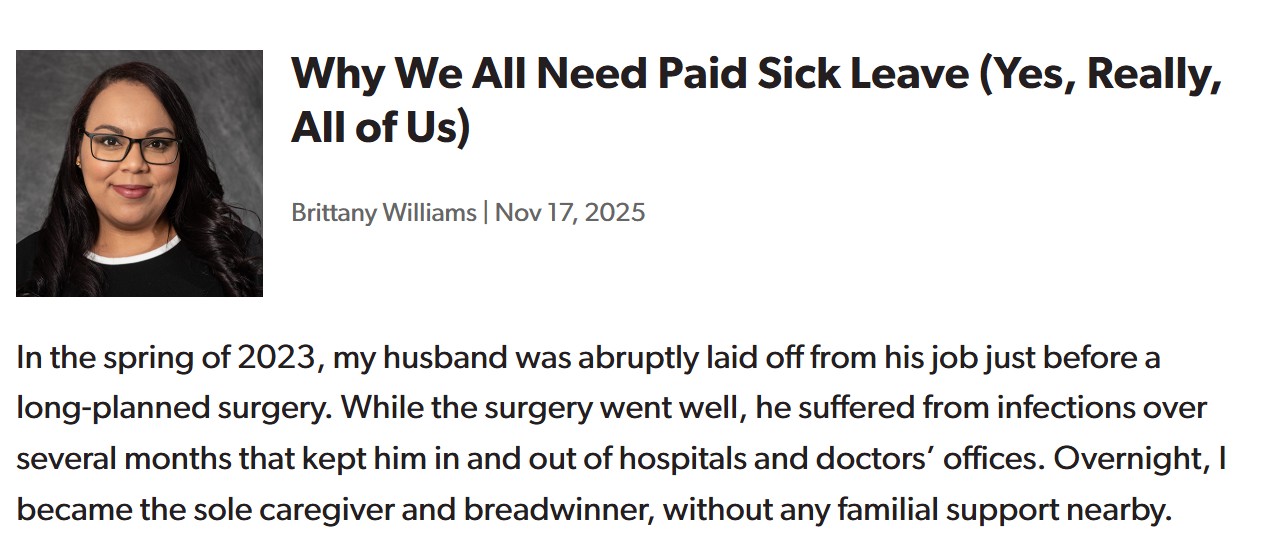 Blog titled: Why We All Need Paid Sick Leave (Yes, Really, All of Us)