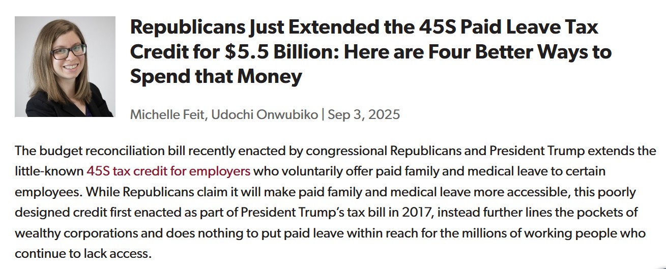 Screenshot of blog post with headline that reads Republicans Just Extended the 45S Paid Leave Tax Credit for $5.5 Billion: Here are Four Better Ways to Spend that Money