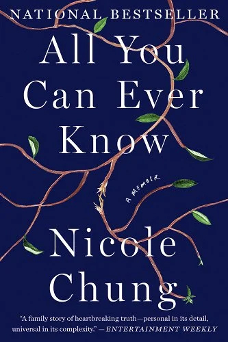 Book cover: All You Can Ever Know by Nicole Chung