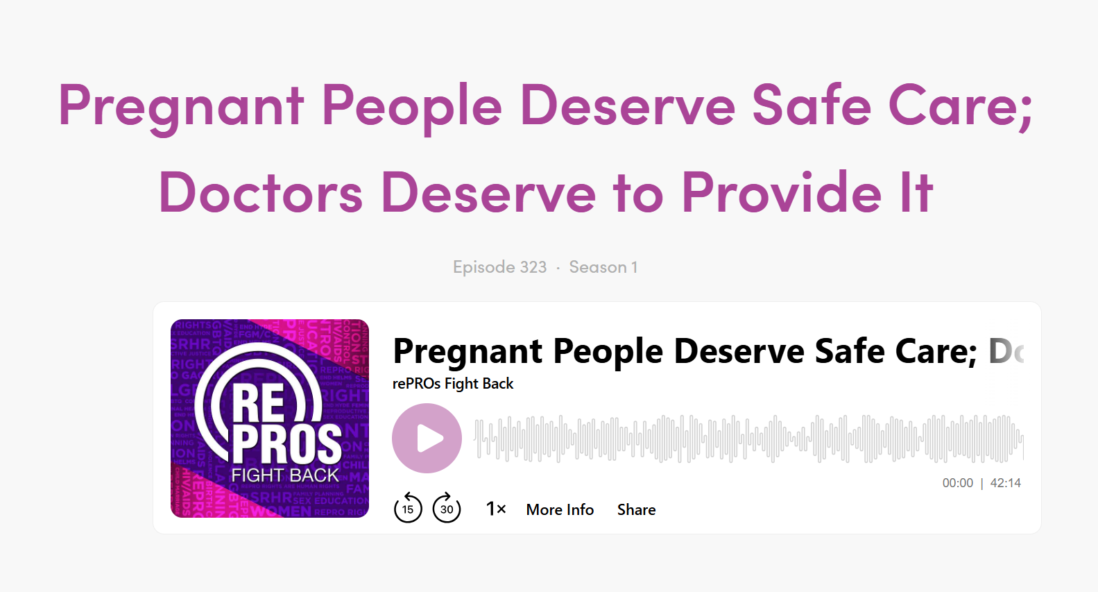 Repros Fight Back podcast: Pregnant People Deserve Safe Care; Doctors Deserve to Provide It